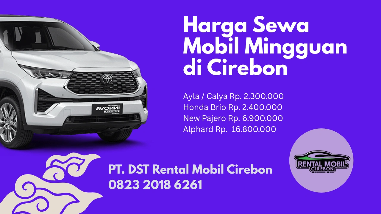 daftar harga sewa mobil mingguan di cirebon