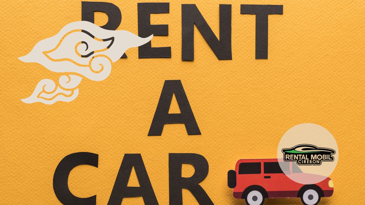 tempat rental mobil di cirebon terdekat