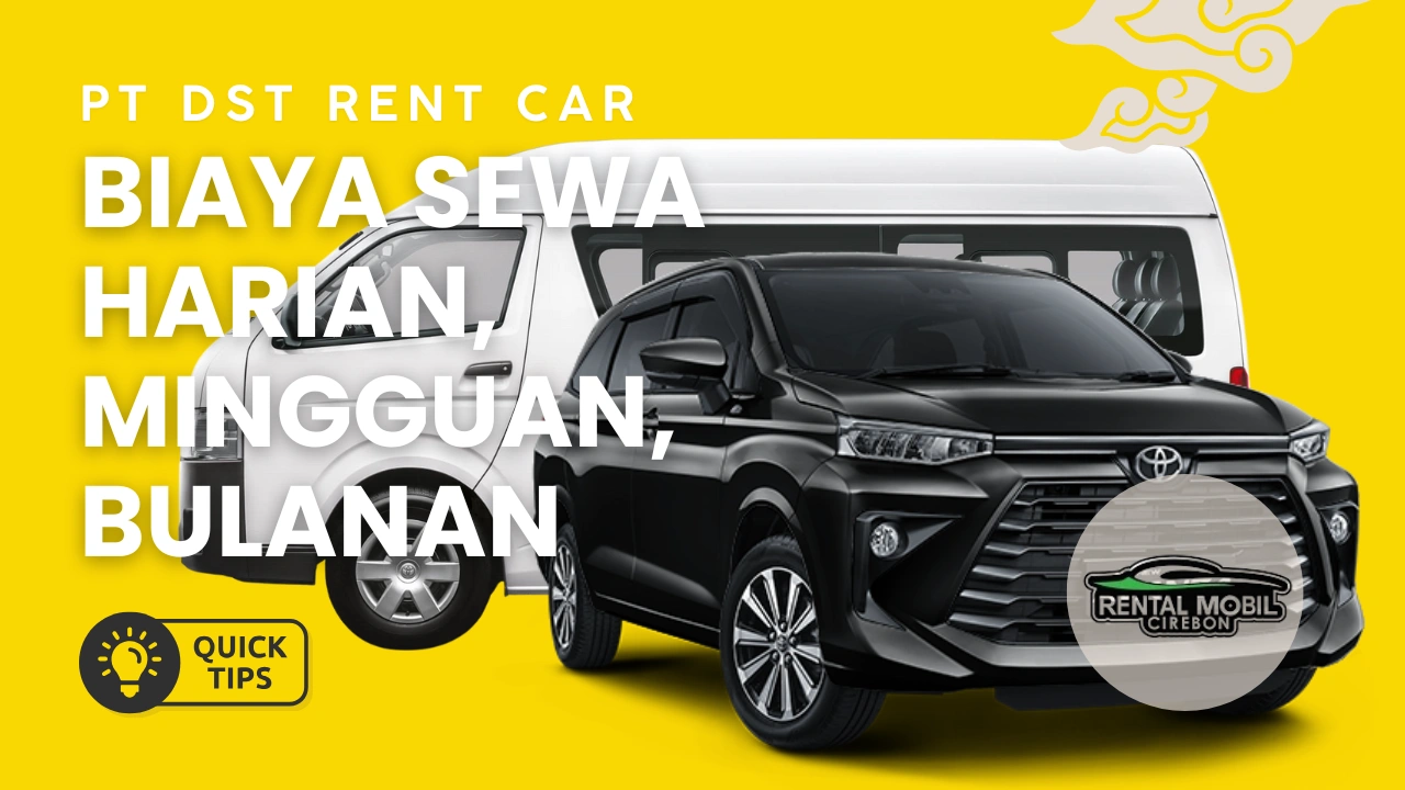 Daftar biaya sewa mobil harian mingguan dan bulanan di cirebon