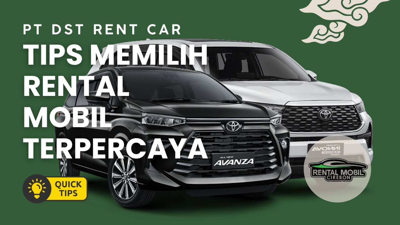 tips memilih rental mobil terpercaya